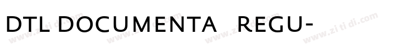 dtl documenta   regu字体转换